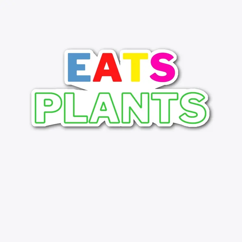 Eats Plants